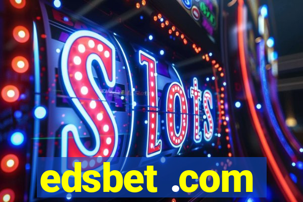 edsbet .com